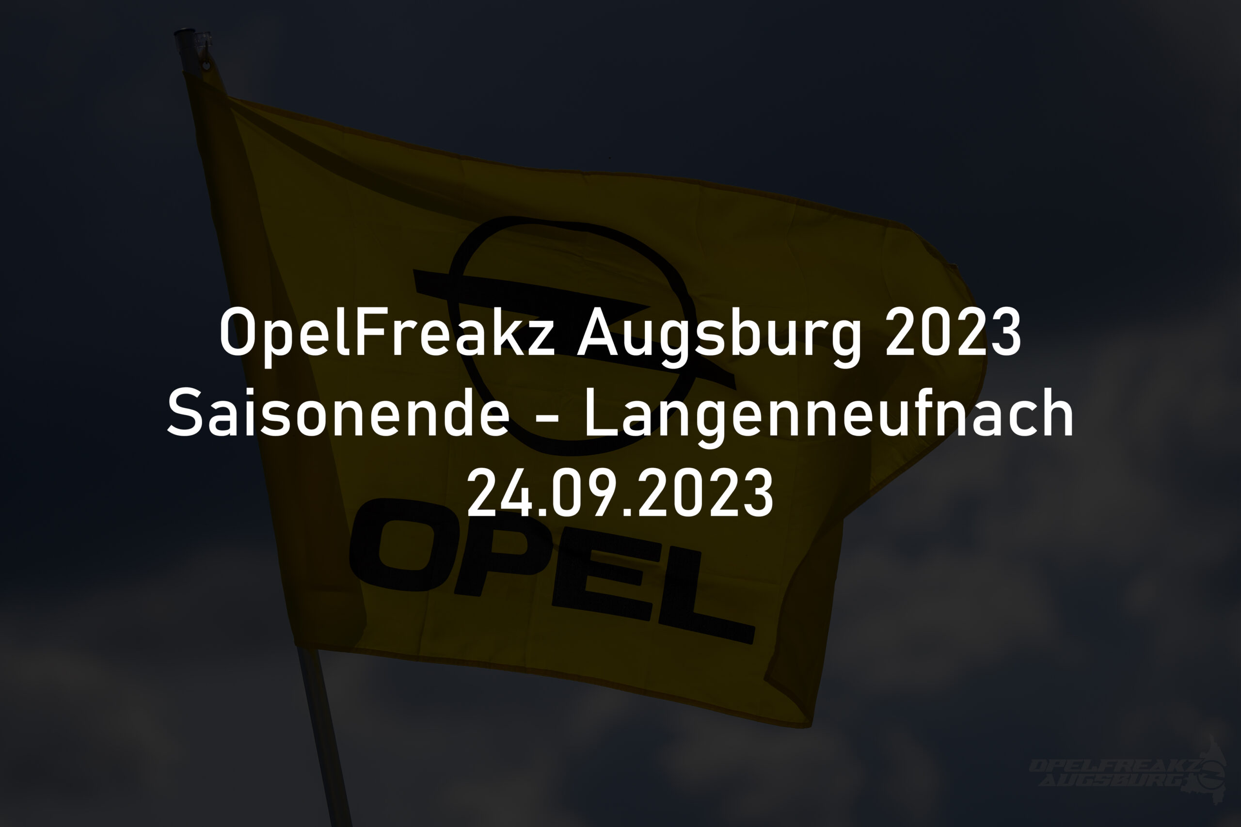 Saisonende OpelFreakz Augsburg Langenneufnach 2023